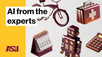 AI from the experts : Arizona State University (ASU)