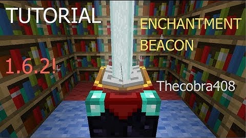 [Tutorial] Redstone ENCHANTMENT BEACON! 1.6.2!