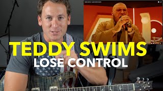 Guitar Teacher REACTS: Teddy Swims 'Lose Control' | LIVE Guitar Lesson & Song Analysis