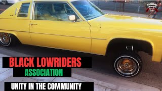 The Streets Of Vegas : Black Lowriders Association (Unity In The Community)