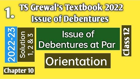 1. Issue of Debentures at Par | TS Grewal