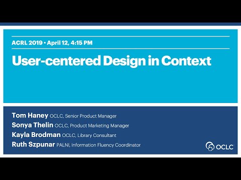 OCLC at ACRL 2019: User-centered Design in Context