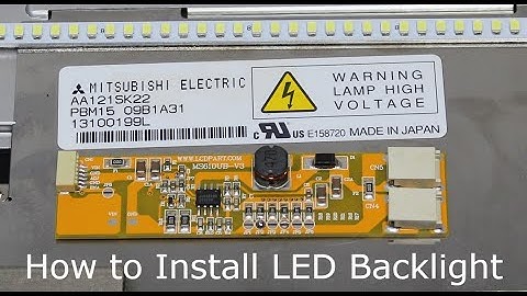 AA121SK22, How to Install LED Backlight