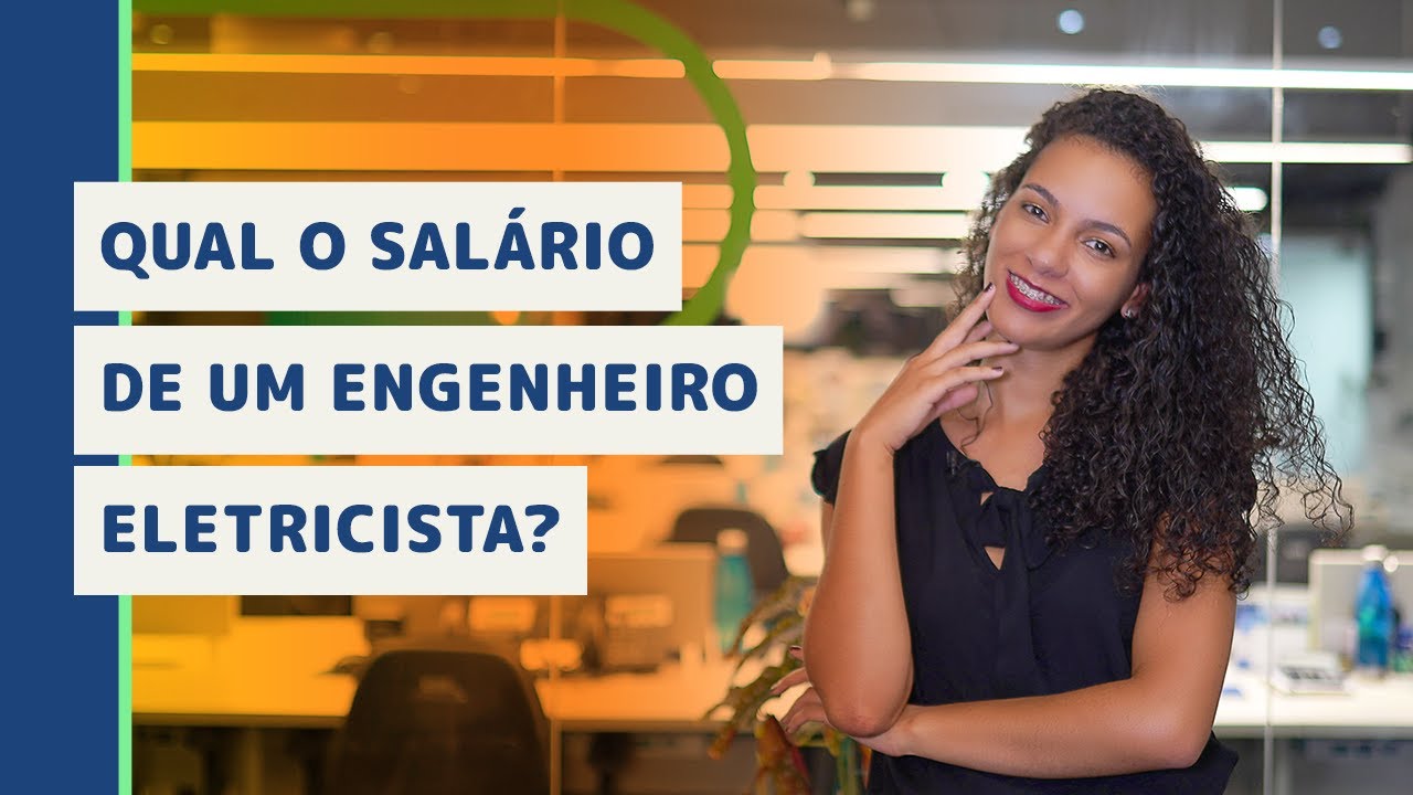 Qual o salário de um engenheiro eletricista? - YouTube