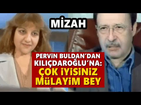 Pervin Buldan'dan Kemal Kılıçdaroğlu'na: Çok iyisiniz (Kemal Sunal #Mizah)