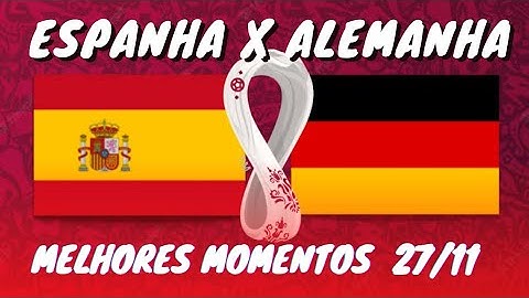 Melhores momentos Espanha x Alemanha 27/11/22 Copa do mundo Qatar 2022 #copa2022 #copadomundo