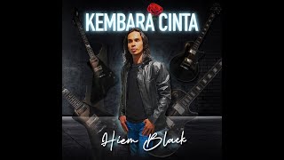 Kembara Cinta   Hiem Black