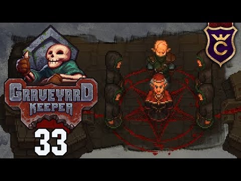 Видео: ТЁМНЫЙ РИТУАЛ И ТЁМНЫЕ ОРГАНЫ - Прохождение Graveyard Keeper #33