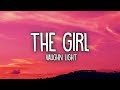 Vaughn Light - The Girl (Lyrics)