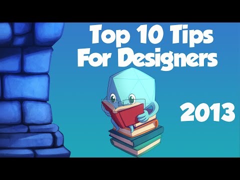 Top 10 Tips for Game Designers