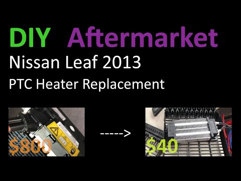 Nissan Leaf PTC Heater Replacement