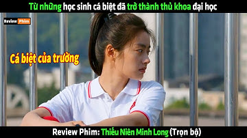 Từ những học sinh cá biệt đã trở thành thủ khoa đại học - Review phim Hay