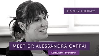 Meet Dr Alessandra Cappai - Psychiatrist at Harley Therapy - Psychotherapy & Counselling by Harley Therapy - Psychotherapy & Counselling 606 views 6 months ago 4 minutes, 31 seconds