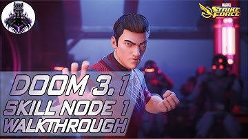 SKILL node 1 with explanation and one shot! Doom 3.1 - MSF - Marvel Strike Force