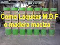 Como LaquearM.D.F. o Madera Maciza Leccion Nº 24