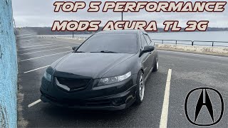 TOP 5 FIRST PERFORMANCE MODS FOR 3RD GEN ACURA TL / TYPE S