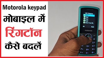 Motorola Keypad Mobile Ringtone Setting | Motorola Keypad Mobile Me Ringtone Kaise Set Kare