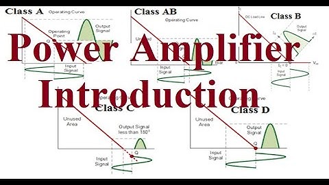 Power Amplifier-Introduction