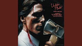 Sweet Dreams (From The “American Psycho” Comic Series Soundtrack)