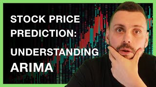 ARIMA Models for Stock Price Prediction ❌ How to Choose the p, d, q Terms to Build ARIMA Model (1/2)