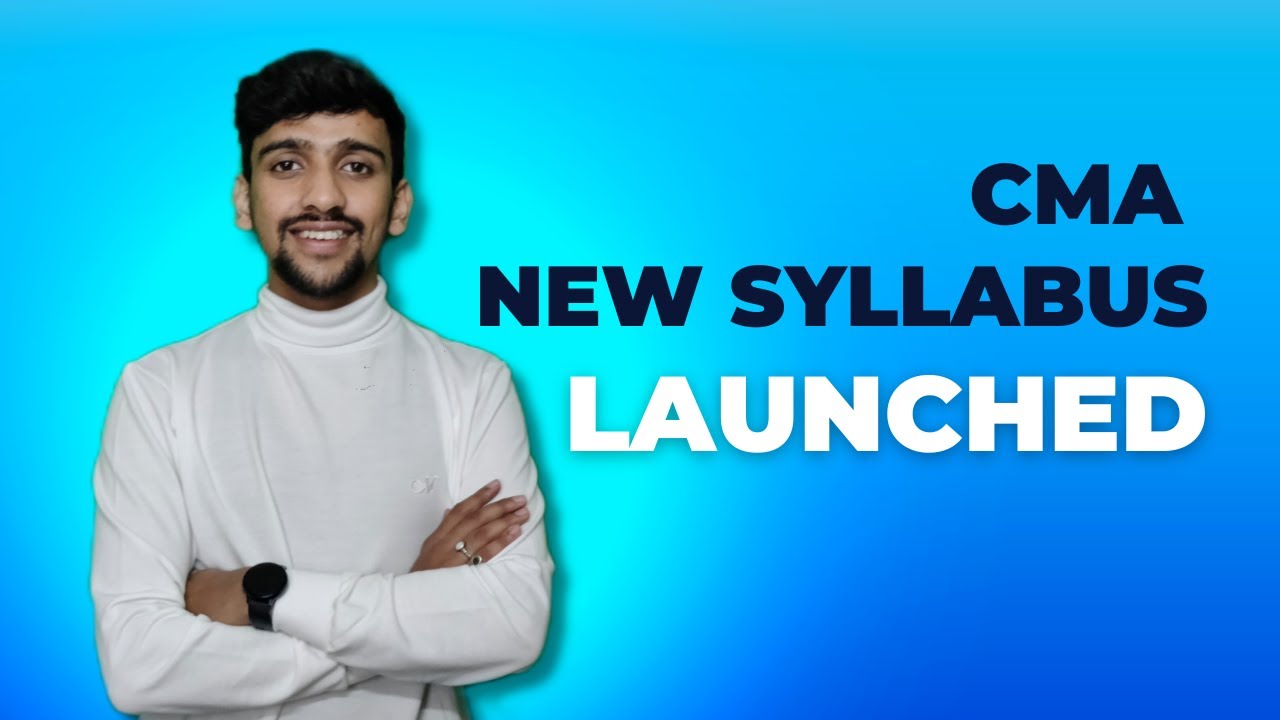 CMA New Syllabus 2022 Study Material Launched - YouTube
