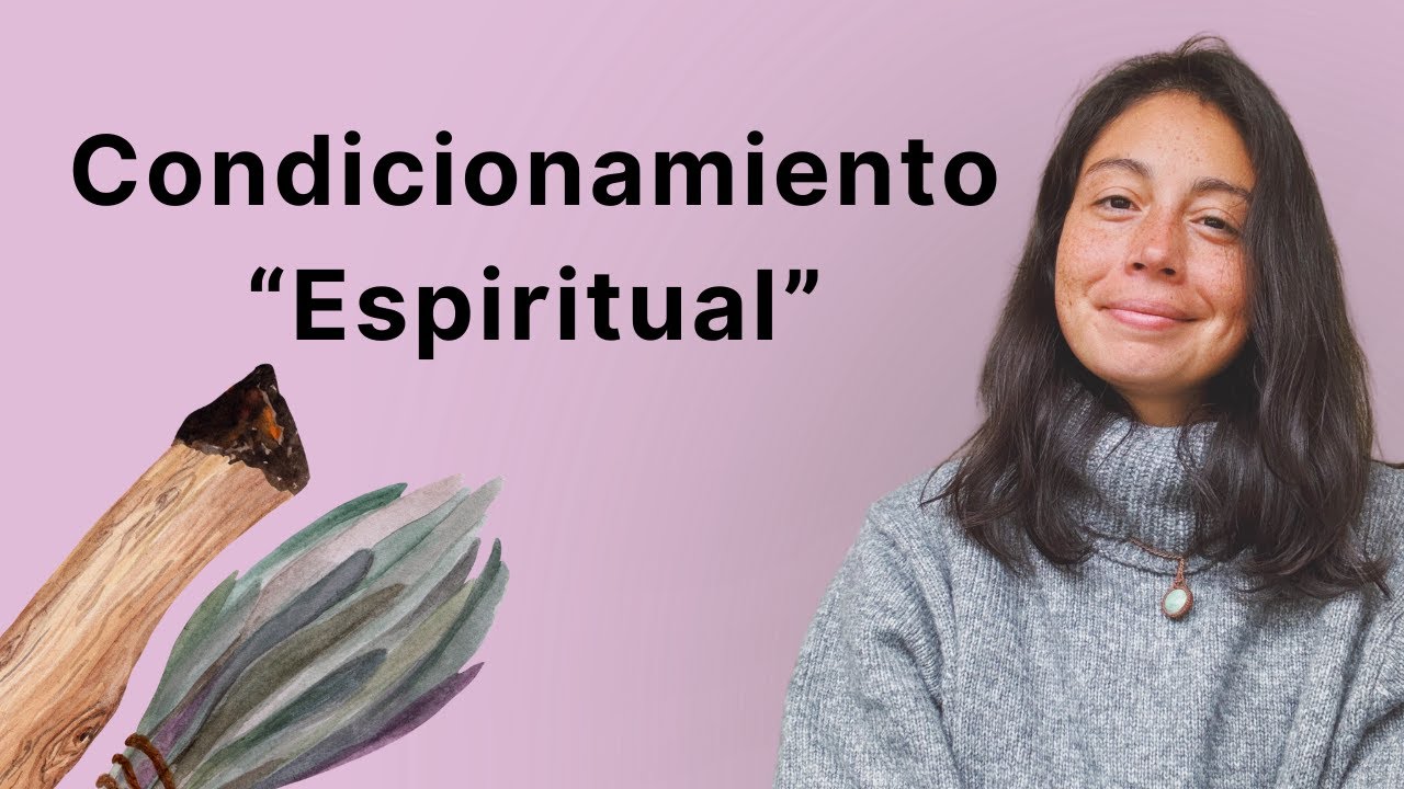 Cuidado con el condicionamiento "espiritual" (diseño humano)