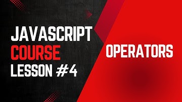 #4 JavaScript Operators Explained | Complete Guide for Beginners