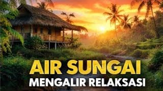 Suasana Alam yang Segar 🌿 Sungai & Burung di Sawah untuk Relaksasi, Belajar, dan Meredakan Stres
