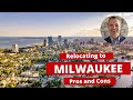 Relocating to milwaukee cost of living pros and cons