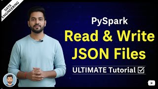 PySpark Read and Write JSON Files: The Ultimate Step-by-Step Tutorial (Spark JSON)