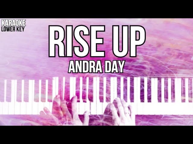 Rise Up Karaoke Andra Day LOWER KEY Slowed Acoustic Piano Instrumental