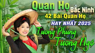 Ngây Ngất Khúc Quan Họ - Kim Cúc  ➤ Tuyển Chọn 42 Bài Hay Tuyệt Đỉnh 💥 Đập Tan Mệt Mỏi 🎼 Phê Nức Nở