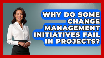 Why Do Some Change Management Initiatives Fail in Projects? | The Project Manager Toolkit News