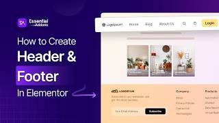 How to Create a Header And Footer on an Elementor Website with Essential Addons