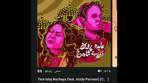 Tere Ishq Nachaya Remix: Dj Shahruk Abida Parveen: Uhq Audio Flac Song