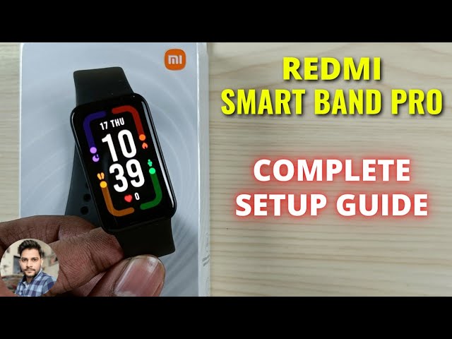 Redmi Smart Band Pro : Full Setup Guide 