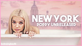 That Poppy - New York (Bubblebath Unreleased)