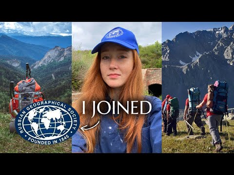 I joined the Russian Geographical Society | My first field trip & attempt to get in expeditions