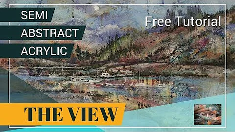 The View. A semi abstract acrylic demonstration.