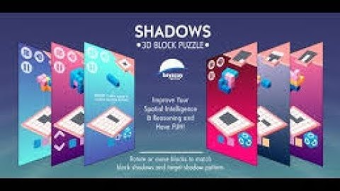 Shadows - 3D Block Puzzle 1, 2, 3, 4, 5 Levels Walkthrough