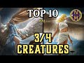 MTG Top 10: 3/4 Creatures | A Surprisingly Powerful List! | Magic: the Gathering