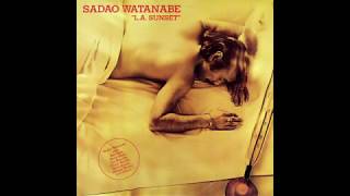 L.A. Sunset - Sadao Watanabe (1985) Full Album