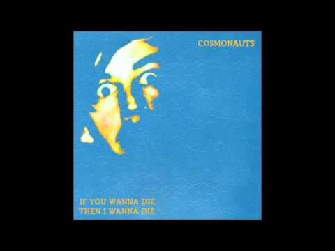 Cosmonauts - Psychic Denim