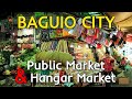 BAGUIO CITY PUBLIC MARKET | Is This Philippines BEST MARKET?