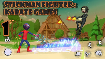 Stickman Fighter: Karate Games - Gameplay Walkthrough Part 1 (iOS,Android)