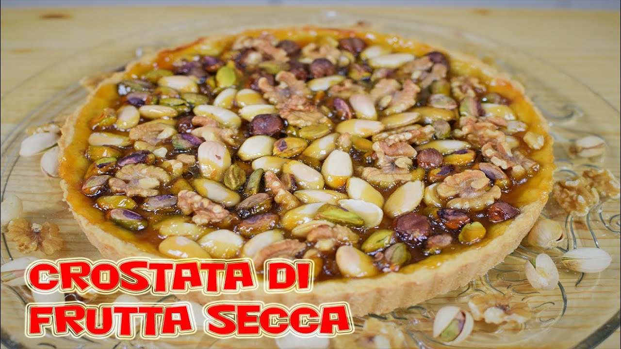 CROSTATA DI FRUTTA SECCA