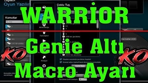 Warrior Genie Altı RR Skill Macro Ayarı G300S MacroTV