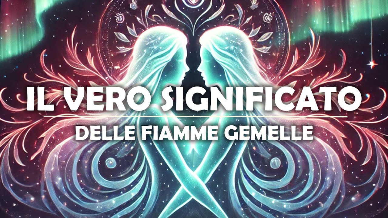 Il Segreto delle Fiamme Gemelle Rivelato! Il VERO SIGNIFICATO - YouTube