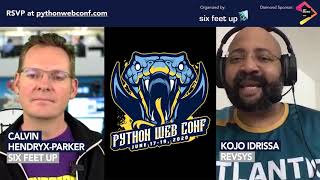 Python Web Conference 2020 Preview: Kojo Idrissa + Calvin Hendryx-Parker