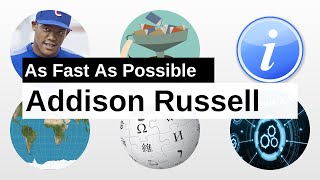 Addison Russell As Fast As Possible